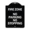 Signmission Fire Zone No Parking No Stopping Heavy-Gauge Aluminum Architectural Sign, 24" x 18", BS-1824-23971 A-DES-BS-1824-23971 - alternate 1